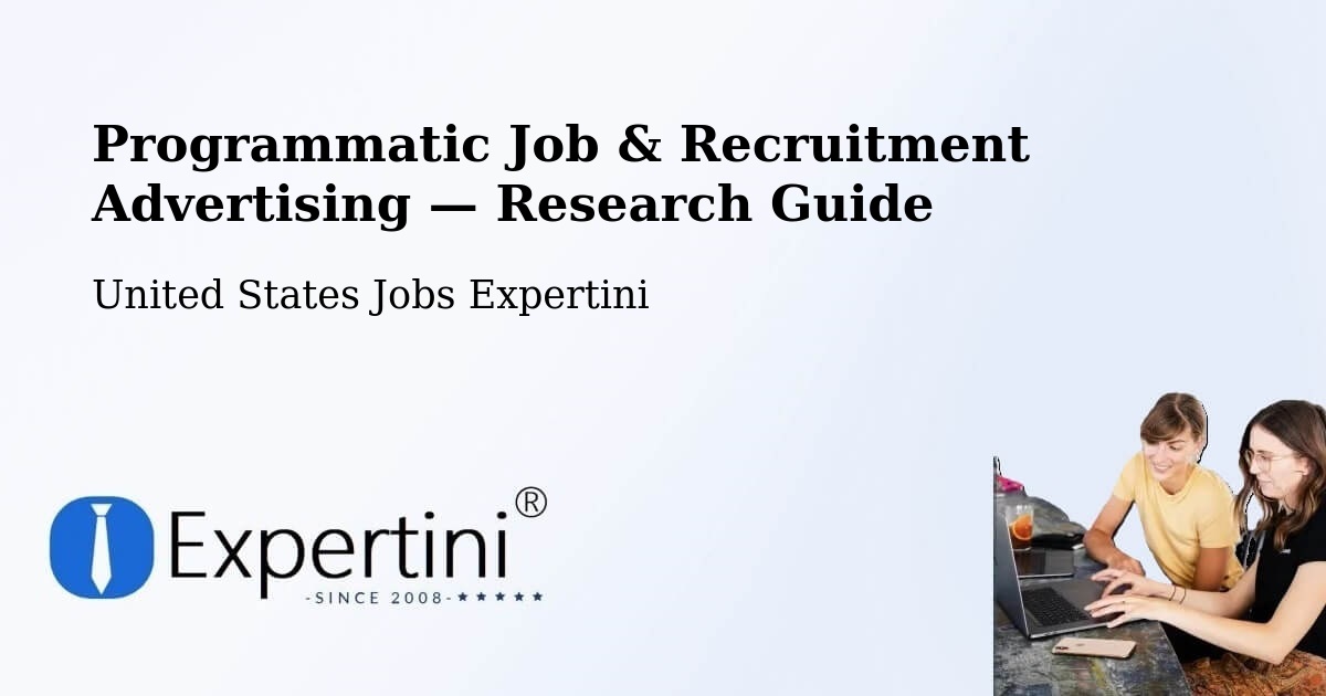 Programmatic Job & Recruitment Advertising — Research Guide – Jasper